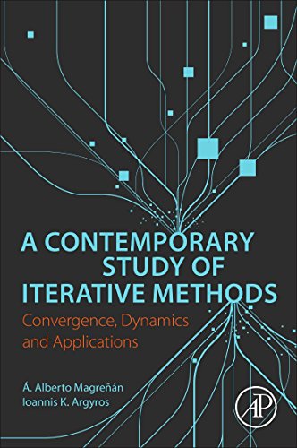 A Contemporary Study of Iterative Methods ebook