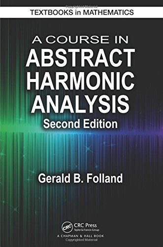 A Course in Abstract Harmonic Analysis ebook