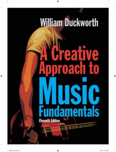 A Creative Approach to Music Fundamentals 11th Edition by William Duckworth ebook