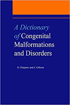A Dictionary of Congenital Malformations and Disorders (Medical Dictionaries) ebook