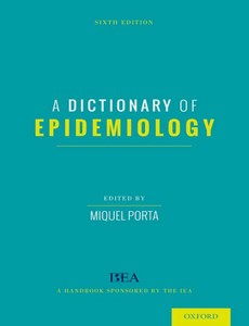A Dictionary of Epidemiology 6th Edition by Miquel Porta ebook