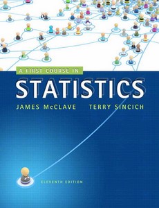 A First Course in Statistics 11th Edition By James McClave ebook