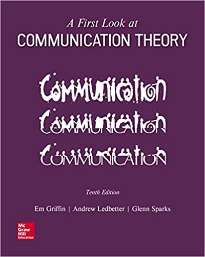 A FIRST LOOK AT COMMUNICATION THEORY 10E ebook