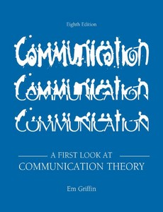 A First Look at Communication Theory 8th Edition by Griffin, Em ebook