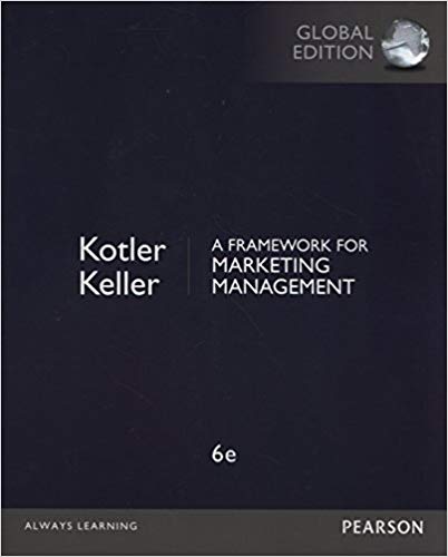 A Framework for Marketing Management 6th edition (Global) ebook