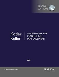 A Framework for Marketing Management, Global Edition 6th By Philip Kotler ebook