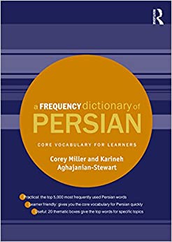 A Frequency Dictionary of Persian: Core vocabulary for learners (Routledge Frequency Dictionaries) ebook
