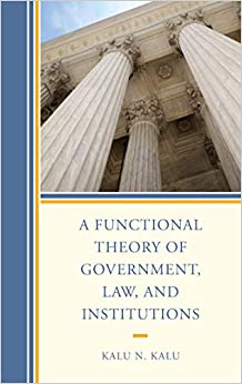 A Functional Theory of Government, Law, and Institutions ebook