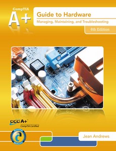 A+ Guide to Hardware 6th edition by Jean Andrews ebook