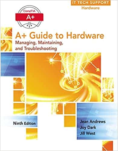 A+ Guide to Hardware (9th Edition) ? ebook