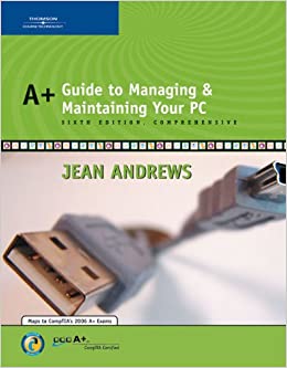 A+ Guide to Managing and Maintaining Your PC, Comprehensive ebook