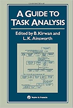 A Guide To Task Analysis: The Task Analysis Working Group ebook