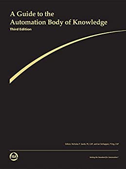 A Guide to the Automation Body of Knowledge, Third Edition ebook