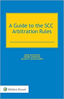 A Guide to the SCC Arbitration Rules ebook