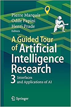 A Guided Tour of Artificial Intelligence Research: Volume III: Interfaces and Applications of Artificial Intelligence ebook