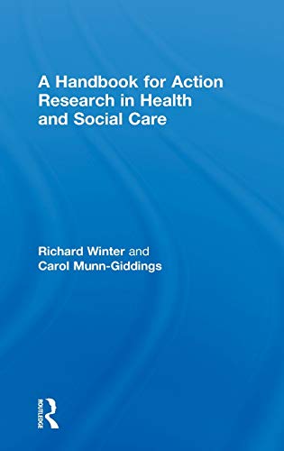 A Handbook for Action Research in Health and Social Care ebook