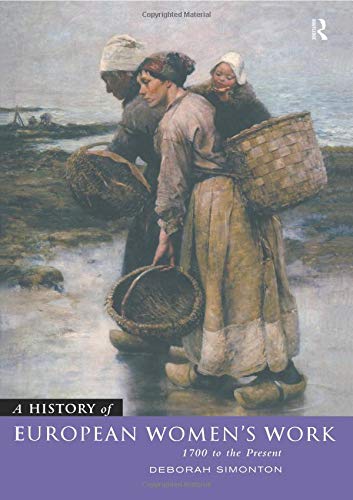 A History of European Women?s Work ebook