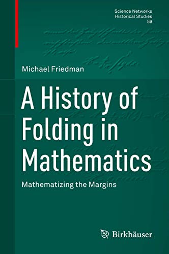 A History of Folding in Mathematics ebook