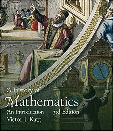 A History of Mathematics 3rd Edition by Victor J. Katz ebook