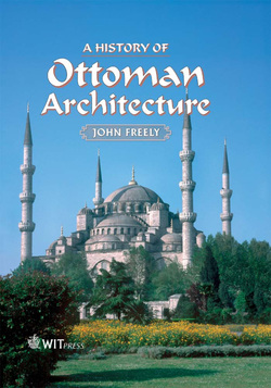 A History of Ottoman Architecture ebook