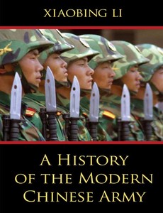 A History of the Modern Chinese Army By Xiaobing Li ebook