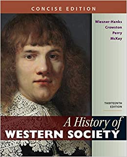 A History of Western Society, Concise Edition, Combined Volume ebook