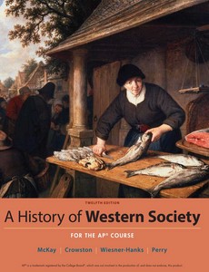A History of Western Society Since 1300 for AP? 12th Edition by John McKay ebook