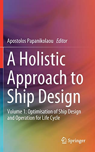 A Holistic Approach to Ship Design ebook
