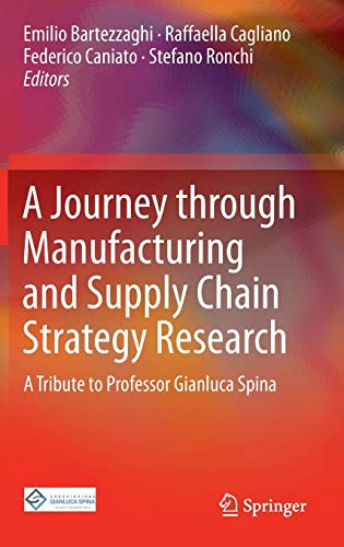 A Journey through Manufacturing and Supply Chain Strategy Research ebook