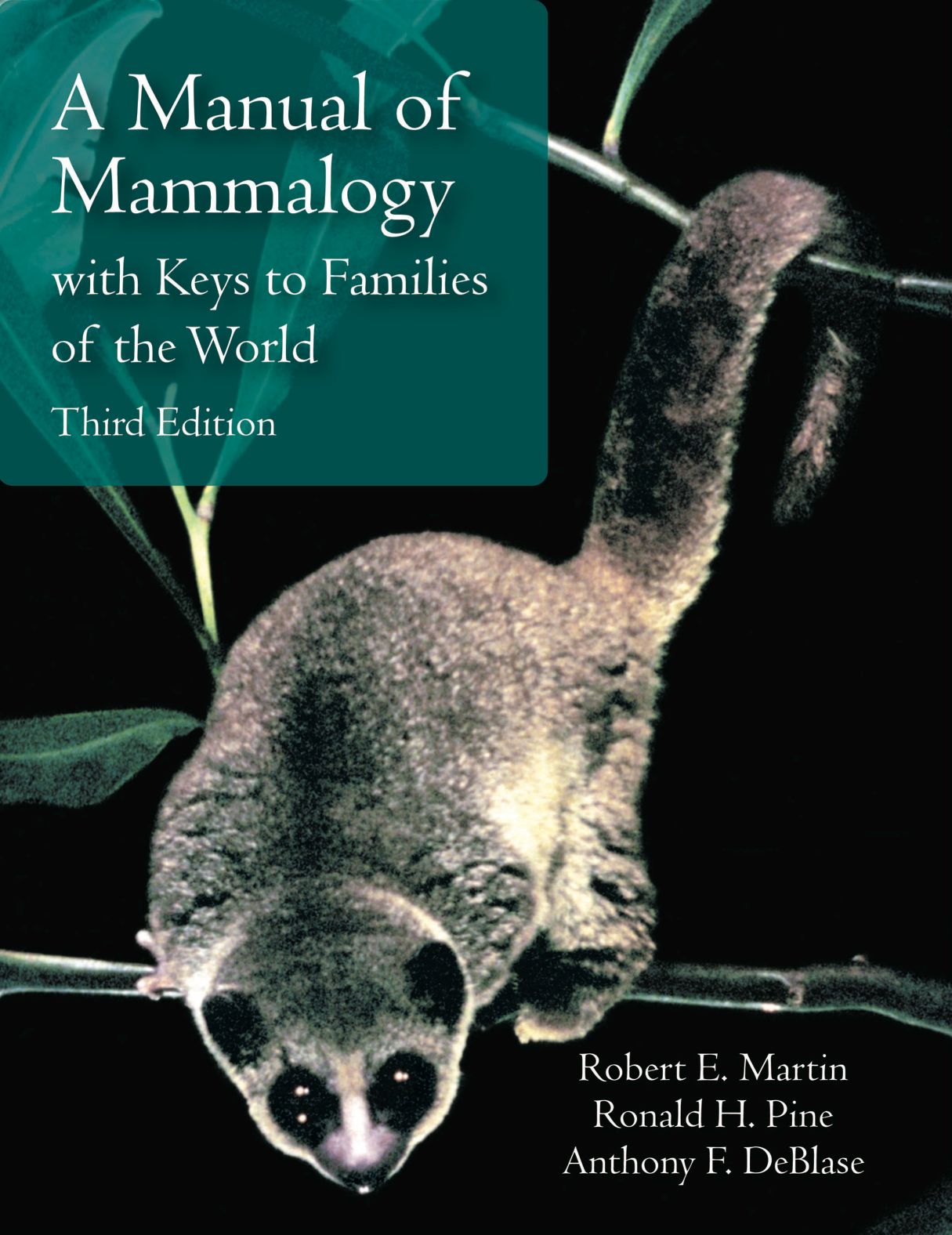 A Manual of Mammalogy: With Keys to Families of the World ebook