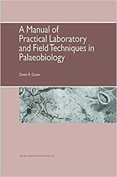 A Manual of Practical Laboratory and Field Techniques in Palaeobiology ebook