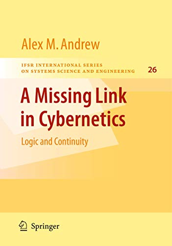 A Missing Link in Cybernetics ebook