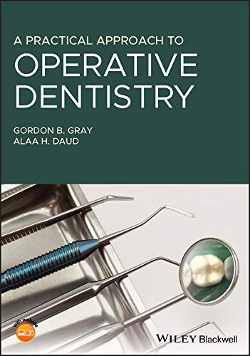 A Practical Approach to Operative Dentistry, 1st Edition ebook