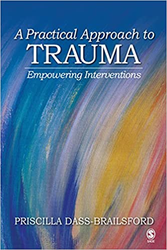 A Practical Approach to Trauma: Empowering Interventions ebook