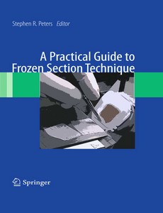 A Practical Guide to Frozen Section Technique ebook
