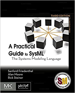 A Practical Guide to SysML: The Systems Modeling Language (The MK/OMG Press) ebook