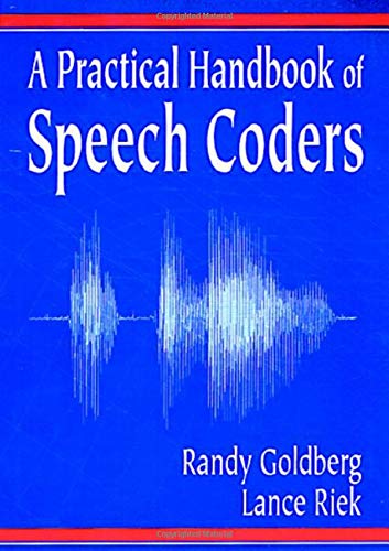 A Practical Handbook of Speech Coders ebook