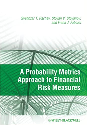 A Probability Metrics Approach to Financial Risk Measures ebook