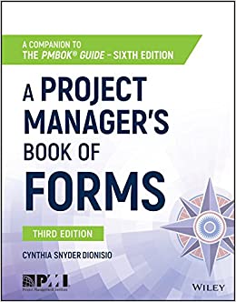 A Project Manager's Book of Forms: A Companion to the PMBOK Guide ebook