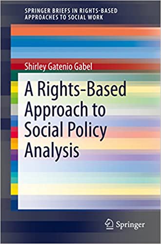 A Rights-Based Approach to Social Policy Analysis (SpringerBriefs in Rights-Based Approaches to Social Work) ebook
