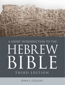 A Short Introduction to the Hebrew Bible 3rd Edition by John J. Collins ebook