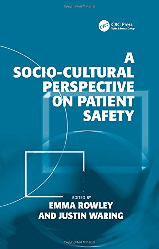 A Socio-cultural Perspective on Patient Safety ebook