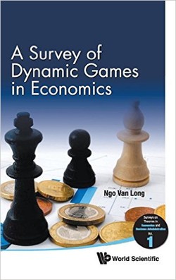 A Survey of Dynamic Games in Economics (Surveys on Theories in Economics and Business Administration) ebook