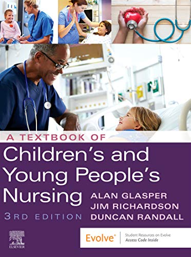 A Textbook of Children's and Young People's Nursing, 3rd Edition ebook