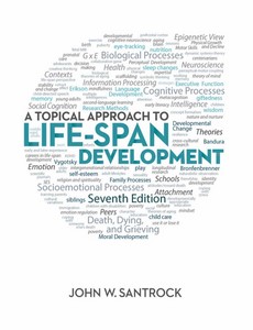 A Topical Approach to Life-Span Development 7th Edition by John Santrock ebook