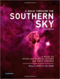 A Walk through the Southern Sky: A Guide to Stars, Constellations and Their Legends (3rd edition) ebook