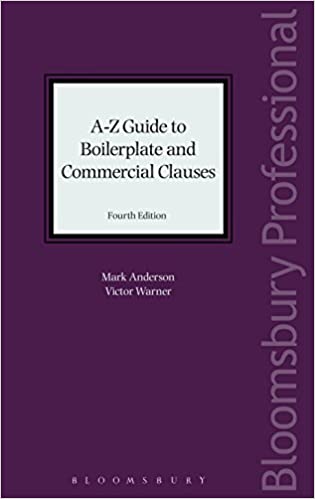 A-Z Guide to Boilerplate and Commercial Clauses: Fourth Edition ebook
