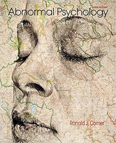 Abnormal Psychology 9th Edition by Ronald J. Comer ebook