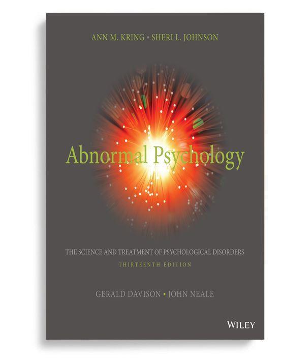 Abnormal Psychology: The Science and Treatment of Psychological Disorders 13th Edition by Ann M. Kring ebook