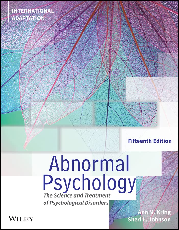 Abnormal Psychology: The Science and Treatment of Psychological Disorders, 15th Edition, International Adaptation ebook